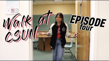 Episode 4 - Walk at CSUN | Study Rooms
