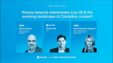 Law 25 Compliance: Privacy Beyond Checkmarks & Canadian Consent Evolution