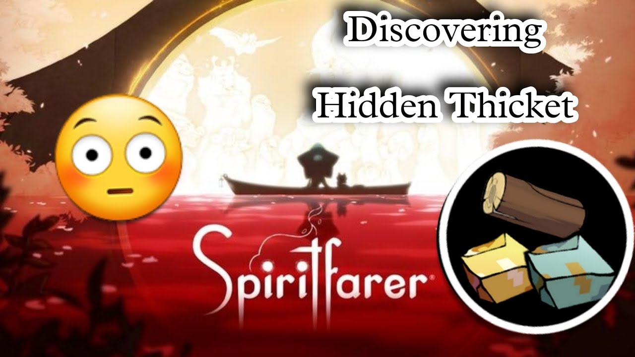 Discovered Hidden Thicket 😱 Spiritfarer Gathering Zinc Ore Pine