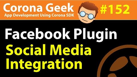 Corona Geek #152 - Facebook Integration and Social Media Sharing