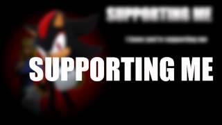 SUPPORTING ME LYRICS HQ- Sonic Adventure 2 chords