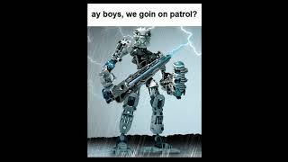 Ay bois, we goin on patrol