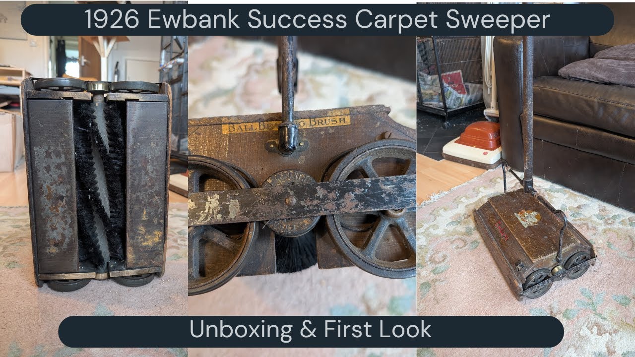 Antique Floorcare! 1920's Ewbank Success Carpet Sweeper - Unboxing ...