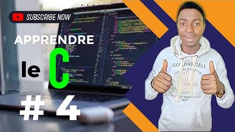APPRENDRE LE C - #4  LA PROGRAMMATION MODULAIRE ET LES FONCTIONS  #4.