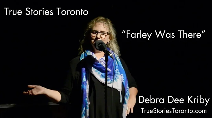 Debra Deen Kirby: "Farley Was There" - True Storie...