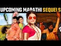 6 upcoming marathi movie sequels  bhushnology marathi 