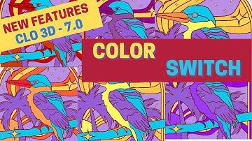 Color Switch in CLO3D - CLO3D Advanced Level