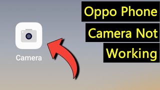 Oppo Phone Camera Not Working | Oppo Ka Camera Nahi Chal Raha Hai screenshot 4