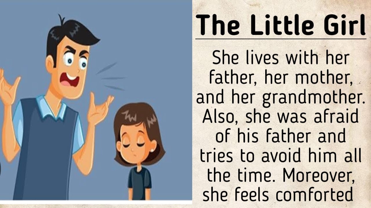 The little girl story | story of daughter and father |bacchon ke liye kahani|story for kids