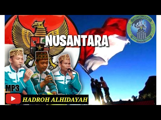 NUSANTARA  MP3 // HADROH ponpes alhidayah kalisari lampung class=