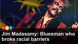 Jim Madasamy: Bluesman who broke racial barriers