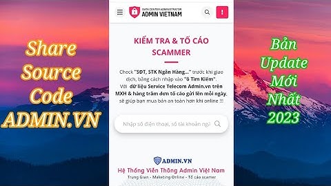 Share Source Code+Hướng Dẫn Làm Web ADMIN.VN Web Check Gdv,Check Scam Update Mới Nhất 2023_Nam YT
