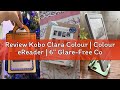 Review Kobo Clara Colour | Colour eReader | 6” Glare-Free Colour E Ink Kaleido™ 3 Display | Dark Mod