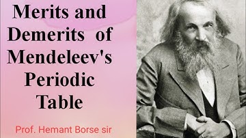 Merits and Demerits of Mendeleev