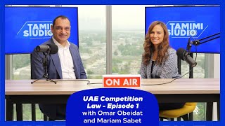 UAE Competition Law  Episode 1