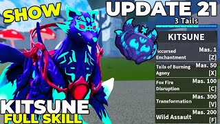 UPDATE 21 SHOW FULL SKILL TRÁI ÁC QUỶ KITSUNE META MỚI SIÊU MẠNH TRONG BLOX FRUIT