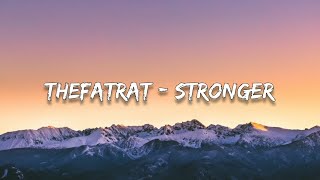TheFatRat - Stronger (Lyrics)
