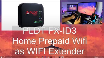 How to use PLDT FX-ID3 as WIFI Extender/Repeater