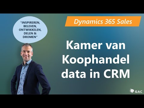 Dynamics 365 Sales - Gebruik maken van data van de Kamer van Koophandel