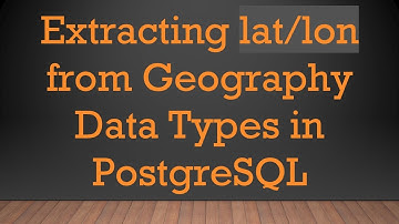 Extracting lat/lon from Geography Data Types in PostgreSQL