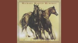 The Pony Man - Michael Martin Murphey (Gordon Lightfoot cover) chords