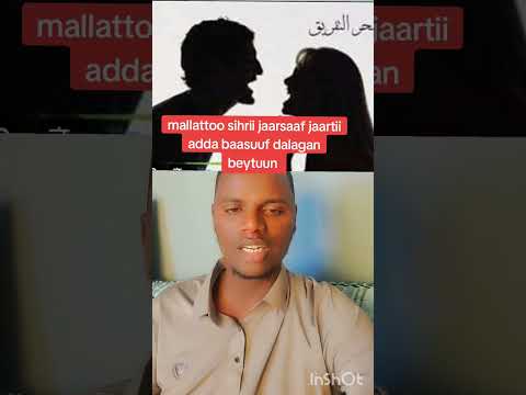 Mallattoo Sihrii Jaarsaaf Jaartii Adda Baasuuf Dalagan Beytuun