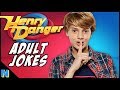 8 'Henry Danger' Jokes That Aren't For Kids