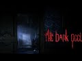 The Dark Occult ну очень страшно, памперсы обязательны!