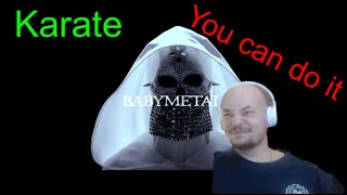 BABYMETAL - KARATE (OFFICIAL). First time watching. Reaction. Реакция.