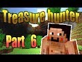 【マインクラフト】もう俺、トレジャーハンターでいいや【実況】　part6