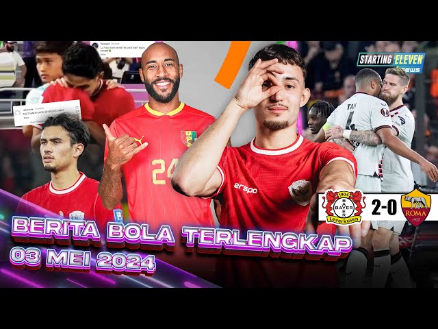 Marselino Dihujat, Nathan Disanjung 😱 Leverkusen HANTAM AS Roma 😱 Jadwal Indonesia vs Guinea class=