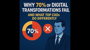 Why 70 of Digital Transformations Fail And What Top CXOs Do Differently