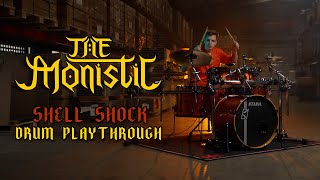 The Monistic - Shell Shock - Drum Playthrough