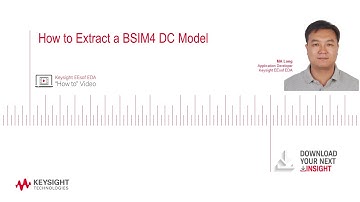 How to Extract a BSIM4 DC Model