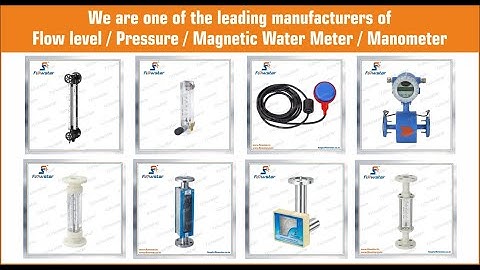 Flow Meter and Level Meter Manufacturer | Types of Rotameter Flow | Turbine Flow Meter | Water Expo