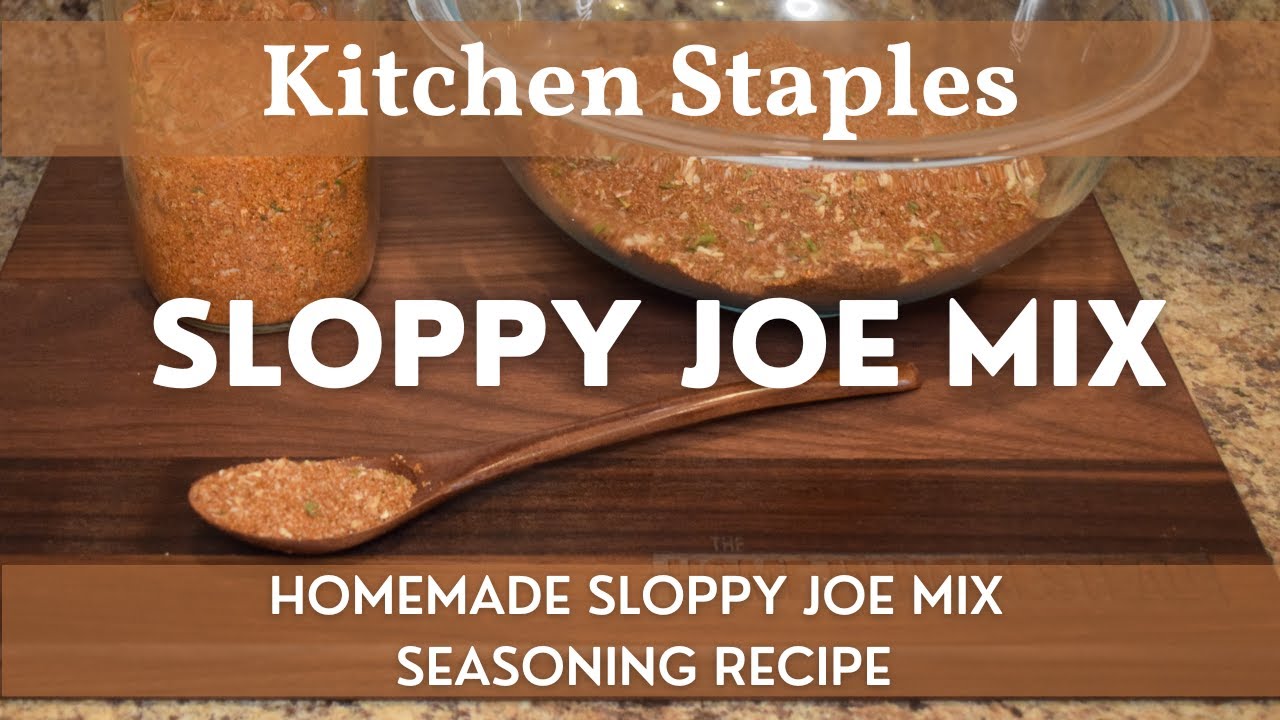 Homemade Sloppy Joe Mix, Sloppy Joes Seasoning