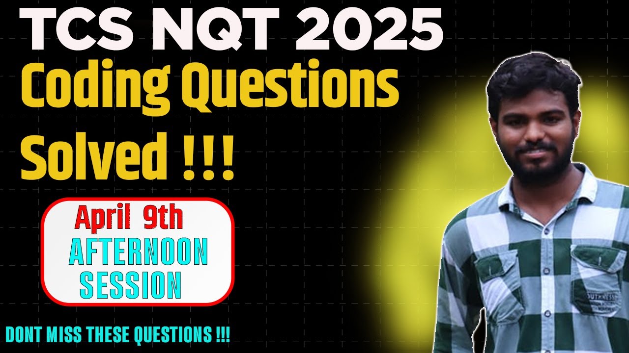 TCS NQT 2025 || CODING QUESTIONS SOLVED - YouTube