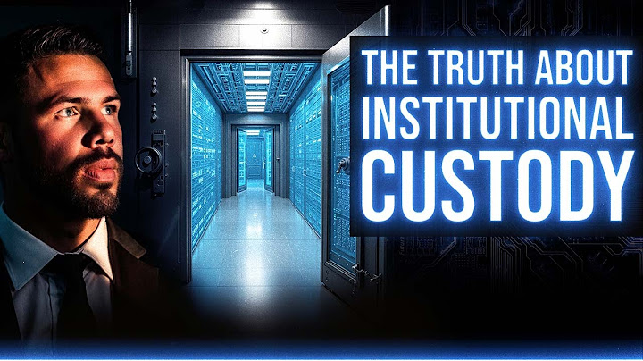 The Truth About Institutional Crypto Custody - Are Your Assets REALLY Safe?