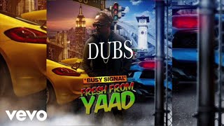 Busy Signal - Dubs (Audio) chords