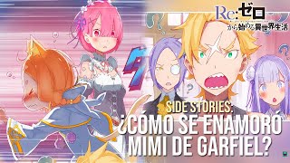 Tercera Temporada Cómo Se Enamoró Mimi Pearlbaton De Garfiel Tinsel? Side Stories Re Zero