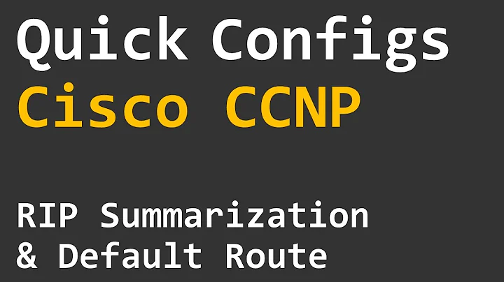 Quick Configs Cisco CCNP - RIP Summarization & Default Route