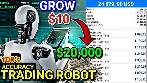 Turn $10 into $20,000 Using This Amazing Trading Robot #forextrading #autotradingsoftware