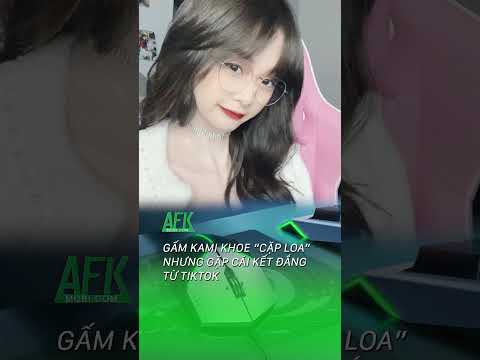 Gấm Kami khoe “cặp loa” nhưng gặp cái kết đắng từ TikTok