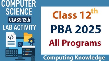 PBA all programs of Class 12 Computer Science PBA Section A – All C++ Programs (FBISE 2025)
