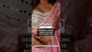 AMAZON best under ₹1000 saree +blouse as good as designer | Affordable sarees  #shorts #amazon