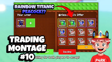 Trading Montage #10 TRADING MY RAINBOW TITANIC PEACOCK IN GROW A GARDEN ROBLOX