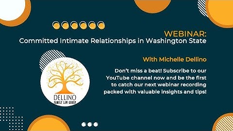 Committed Intimate Relationships in Washington State: Legal Rights & Protections | DFLG Webinar