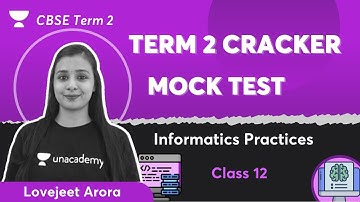 Mock Test TERM 2 | Class 12 | Informatics Practices | Lovejeet Arora