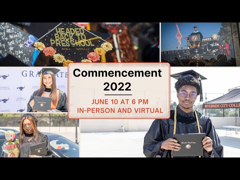 Riverside City College Commencement 2022