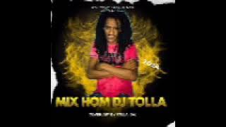MIX HOM DJ TOLLA 2O24 HOUTBAY DON